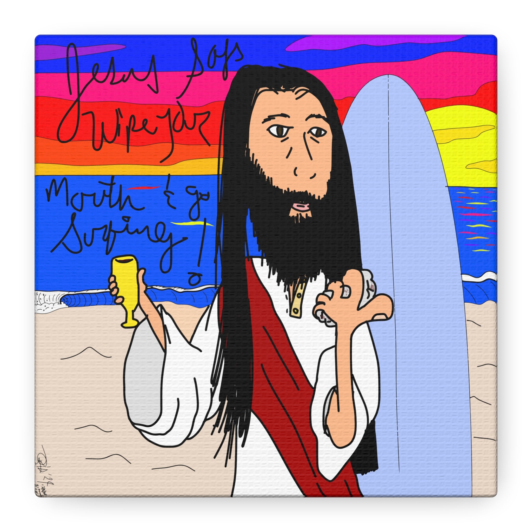 Jesus Surfs - Wipe Your Mouth & Go Surf - Matte Canvas, Stretched, 1.25"