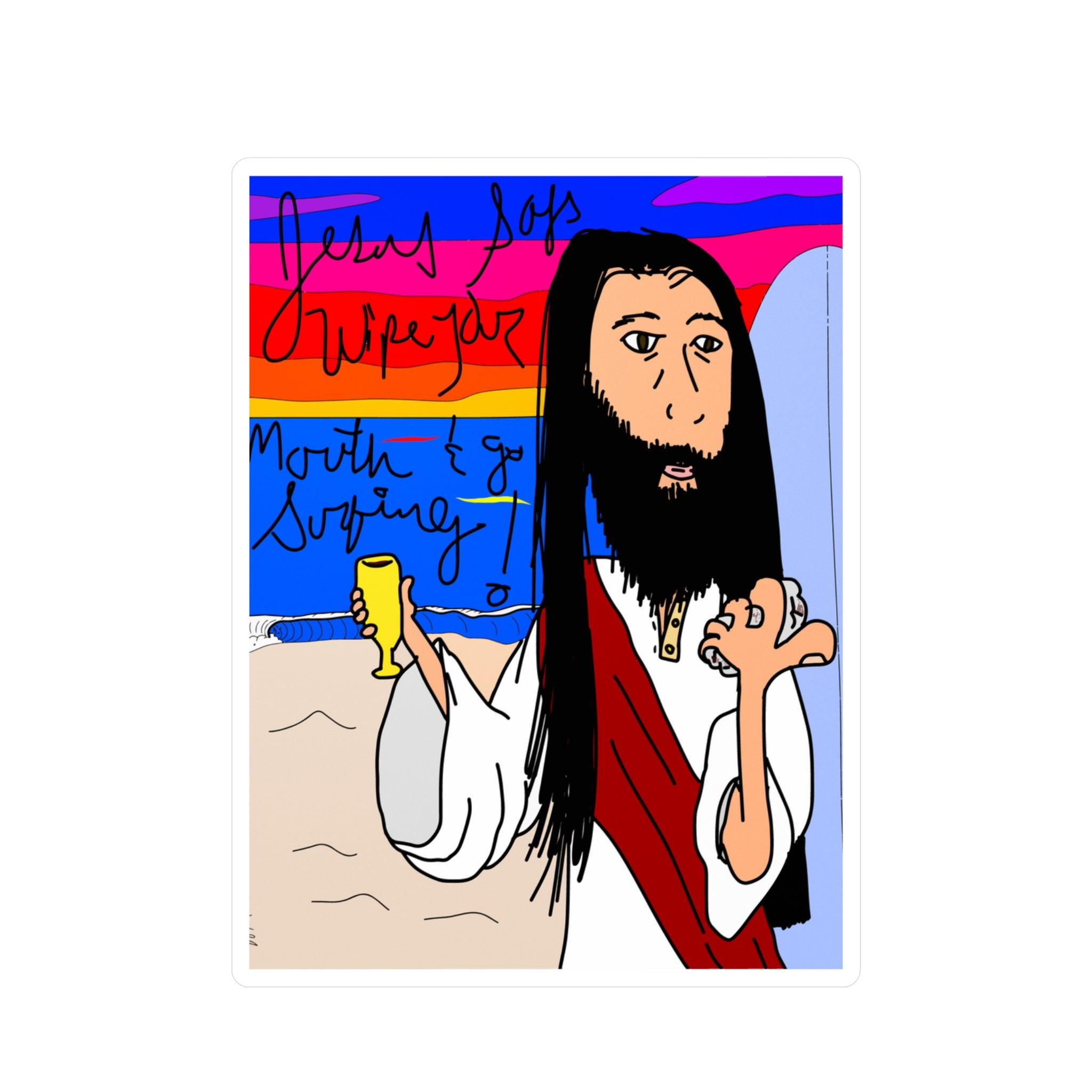 Jesus Surfs - Wipe Your Mouth & Go Surf - Kiss-Cut Vinyl Decals