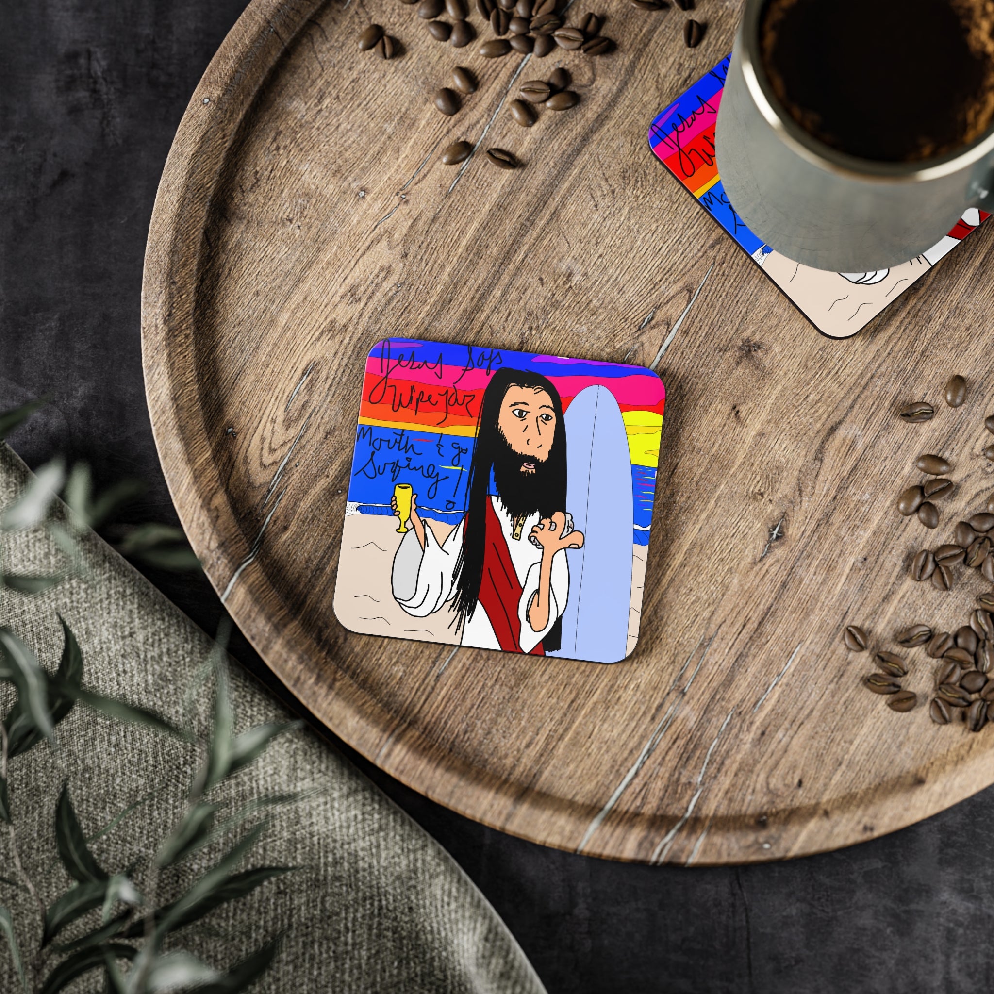 Jesus Surfs - Wipe Your Mouth & Go Surf - Coasters