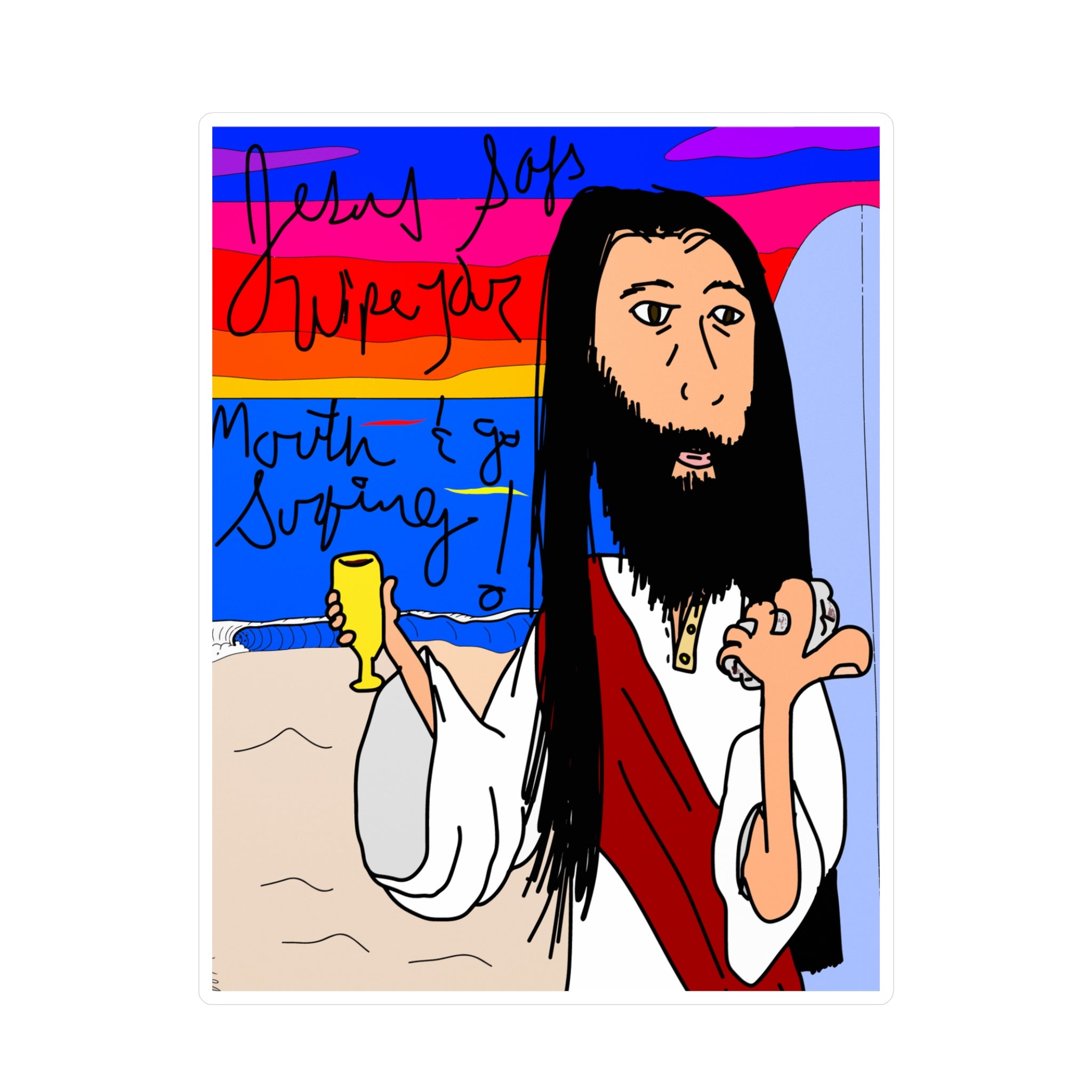 Jesus Surfs - Wipe Your Mouth & Go Surf - Kiss-Cut Vinyl Decals