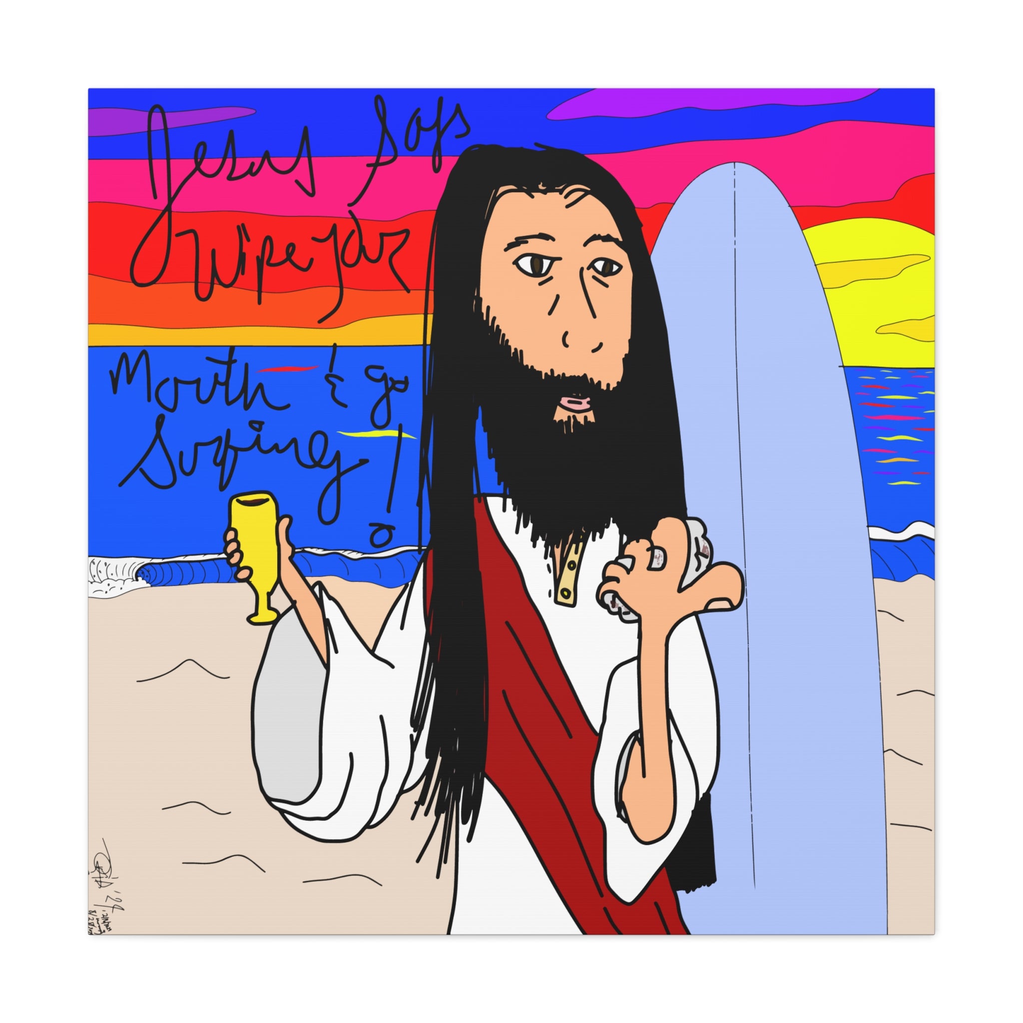 Jesus Surfs - Wipe Your Mouth & Go Surf - Matte Canvas, Stretched, 1.25"