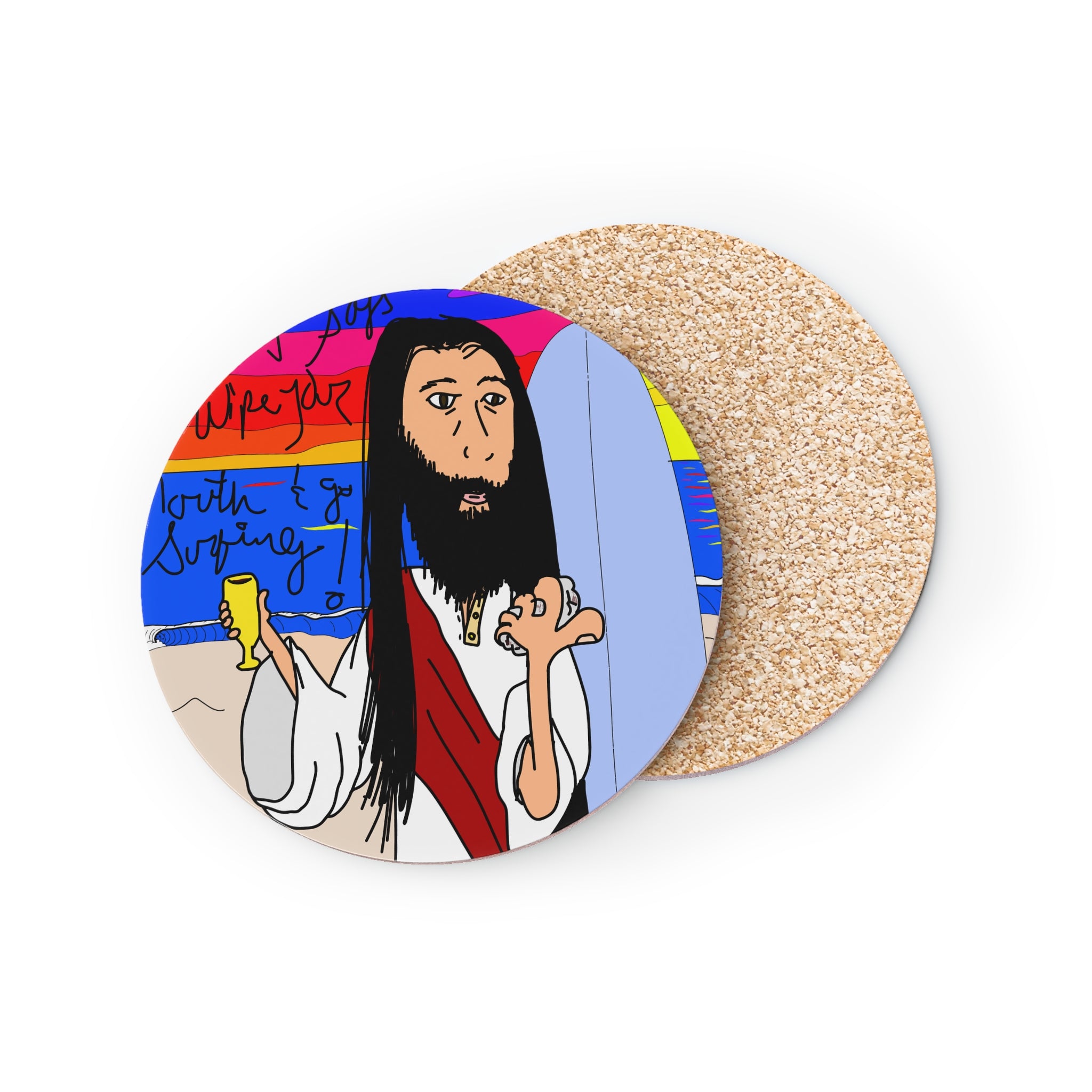 Jesus Surfs - Wipe Your Mouth & Go Surf - Coasters